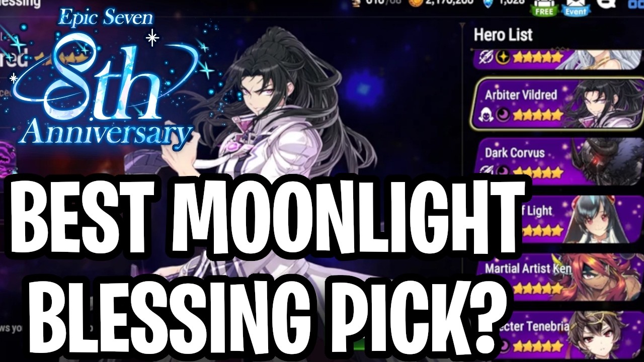 Moonlight Blessing BEST PICKS! Don't Brick Your Account! Epic Seven 8th Anniversary Updated!