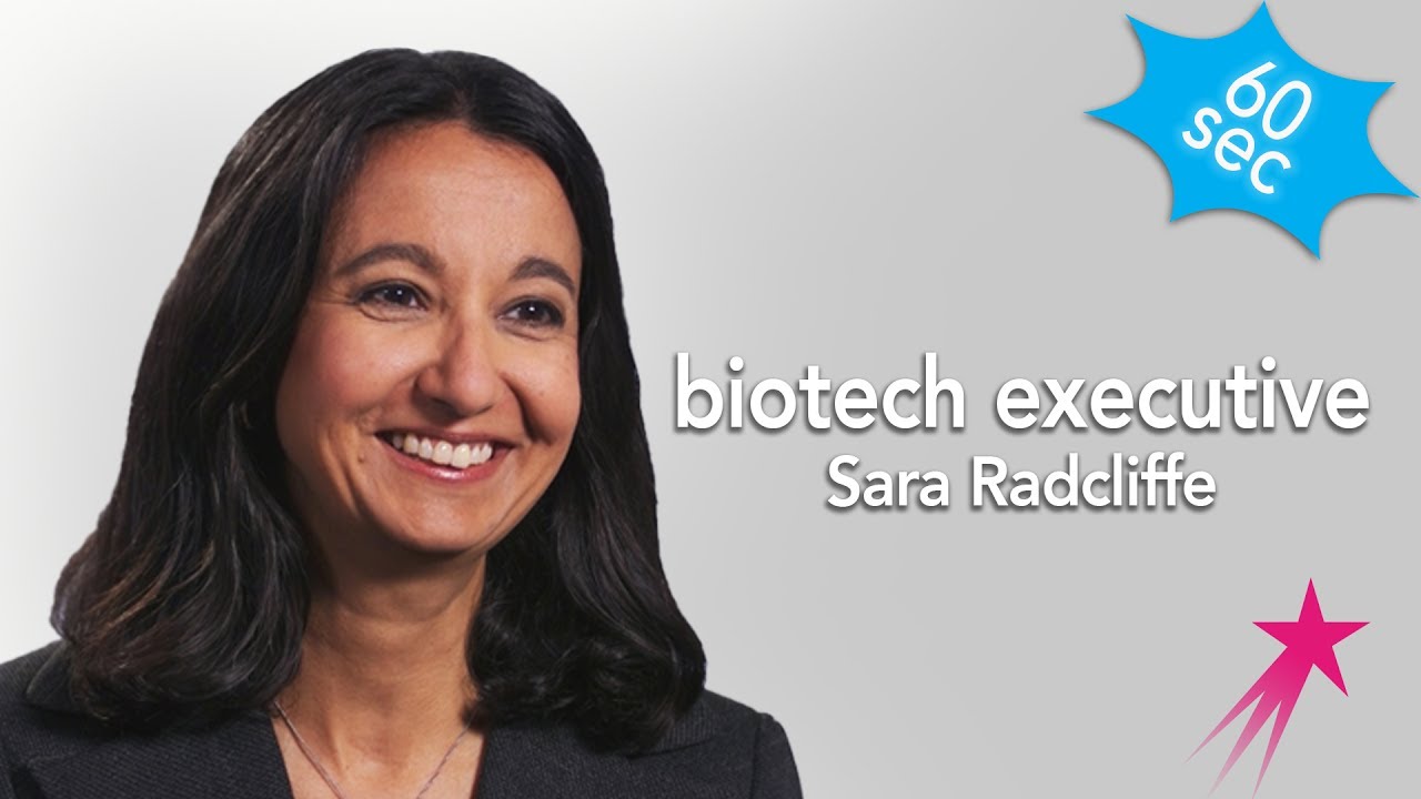 60 Seconds With a Biotech Executive: Sara Radcliffe