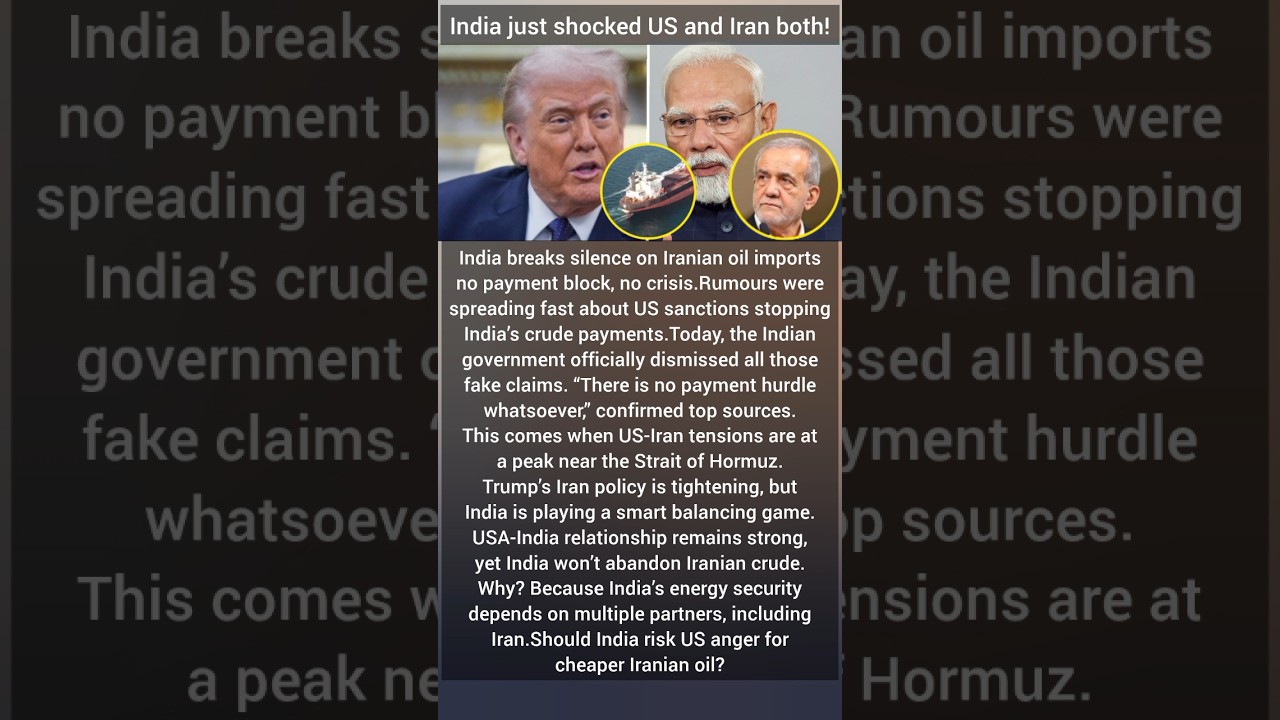 India Defies US Iran Tensions? No Payment Hurdle for Iranian Crude