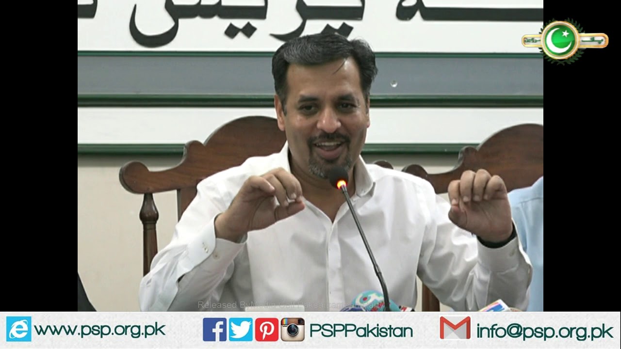 PSP Chairman Syed Mustafa Kamal addressed press conference at Quetta Press Club 27.04.19