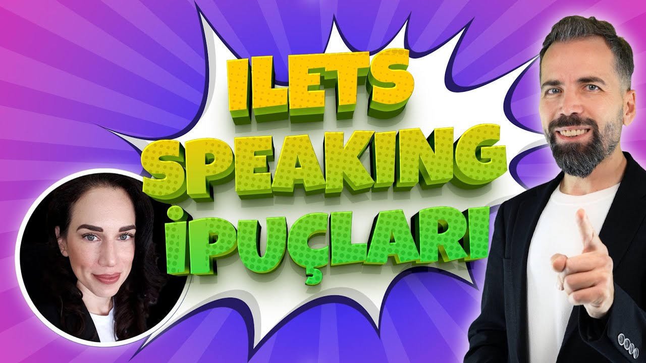 IELTS Speaking İpuçları