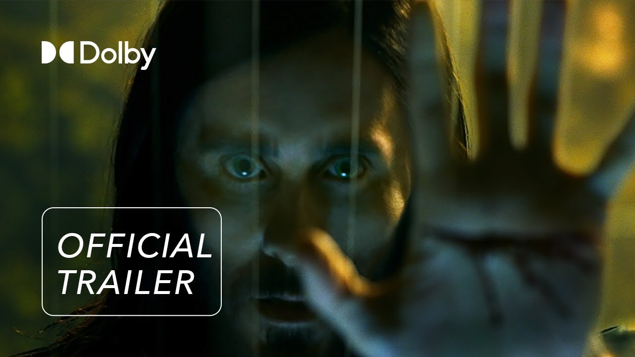 MORBIUS Official Trailer | Discover it in Dolby Cinema