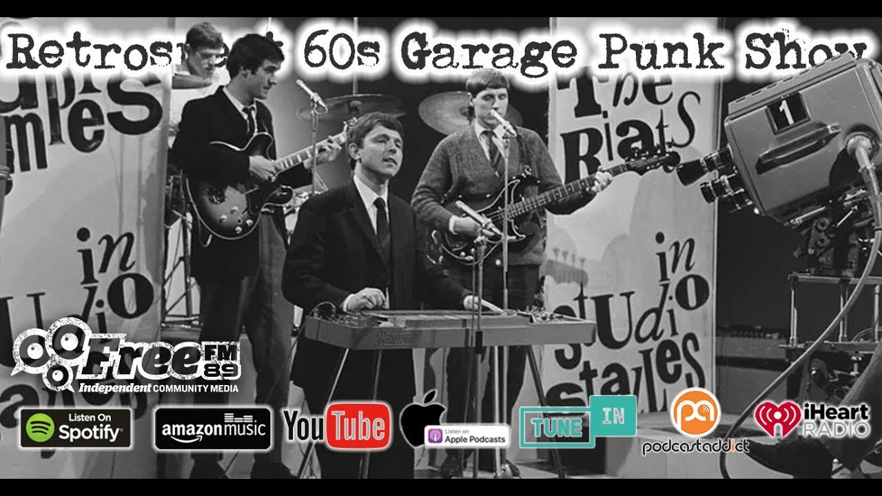 Retrospect 60s Garage Punk Podcast –  # 654 - Your Recommended Dosage of great 60s garage!