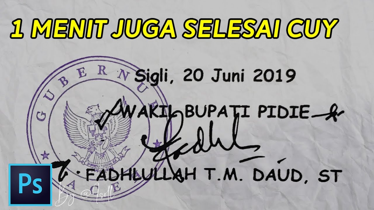 MUDAH & CEPAT ! Belajar Memisahkan Tandatangan dan Stempel  - Editing Signature- Photoshop tutorial