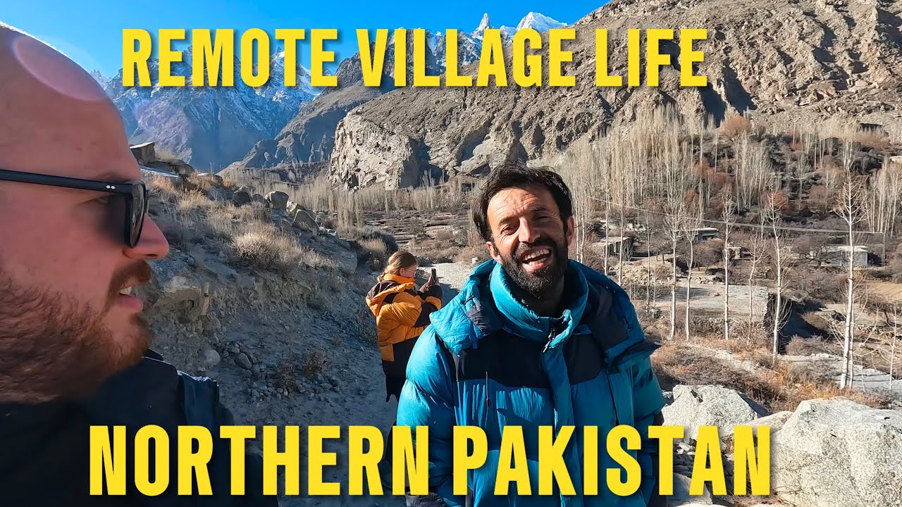 PAKISTAN 🇵🇰 Exploring remote village life in less-visited Northern Pakistan (Ghulkin, Upper Hunza)