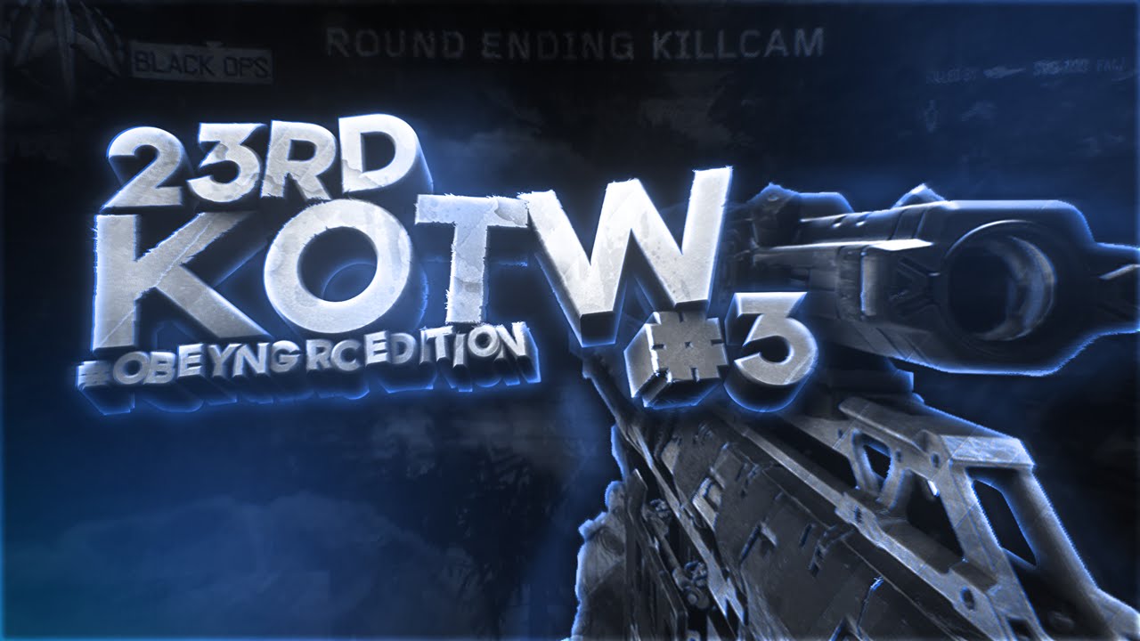 23rd - Killcam of the Week #3 Ft. @Red_Dasher (#OBEYNGRC Edition)