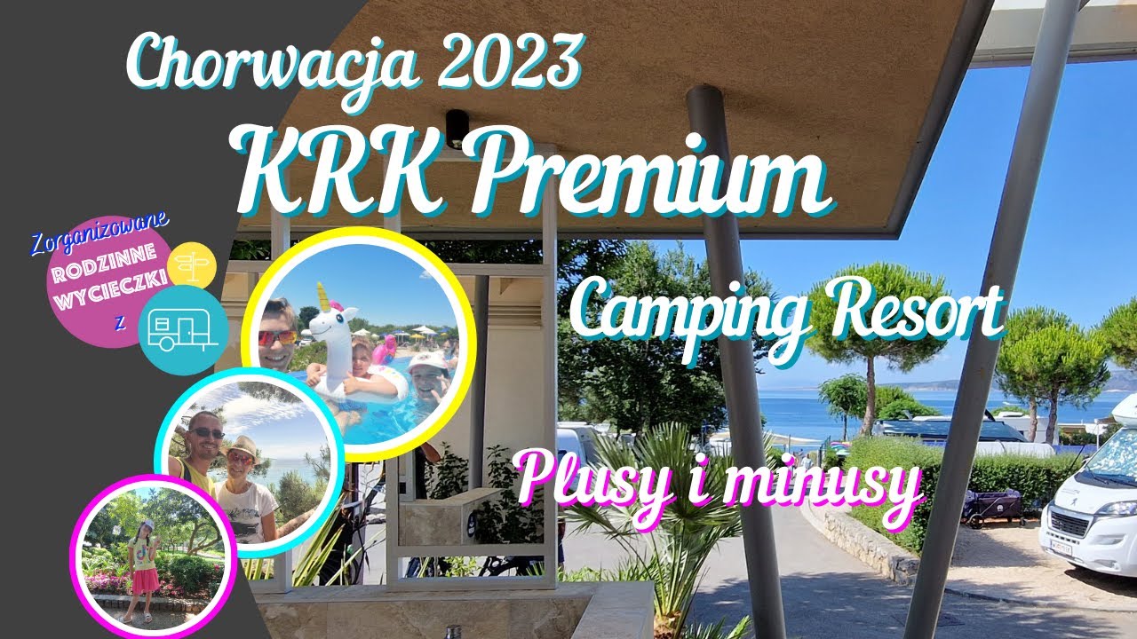 Nasze wrażenia z KRK Premium Camping Resort | Ile zużyliśmy prądu przez 5 dni bez klimatyzacji