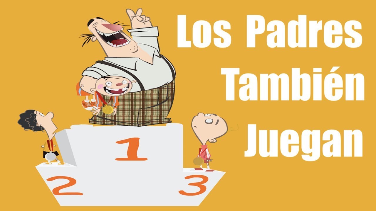 Los Padres También Juegan