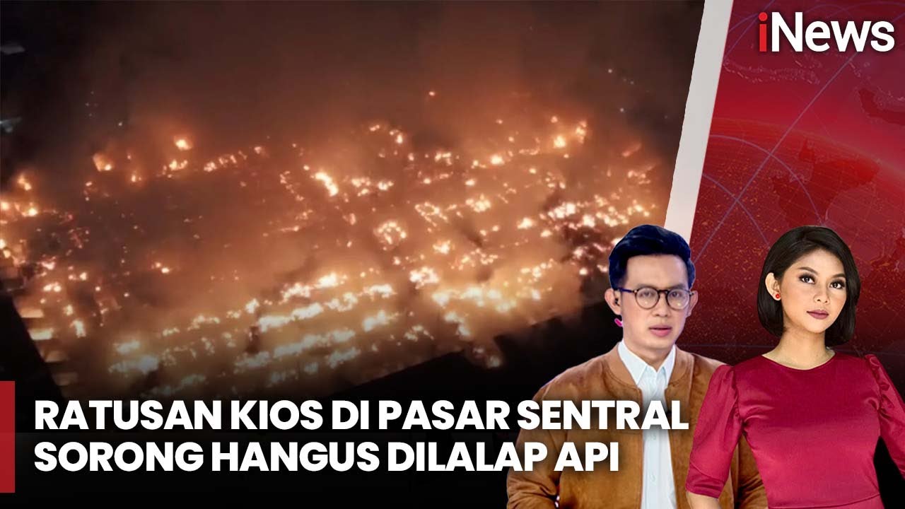 Pasar Sentral Remu Sorong, Papua Barat Terbakar - iNews Pagi 29/09