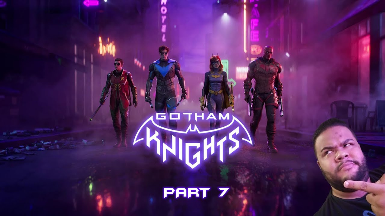 Gotham Knights Playthrough - Part 7