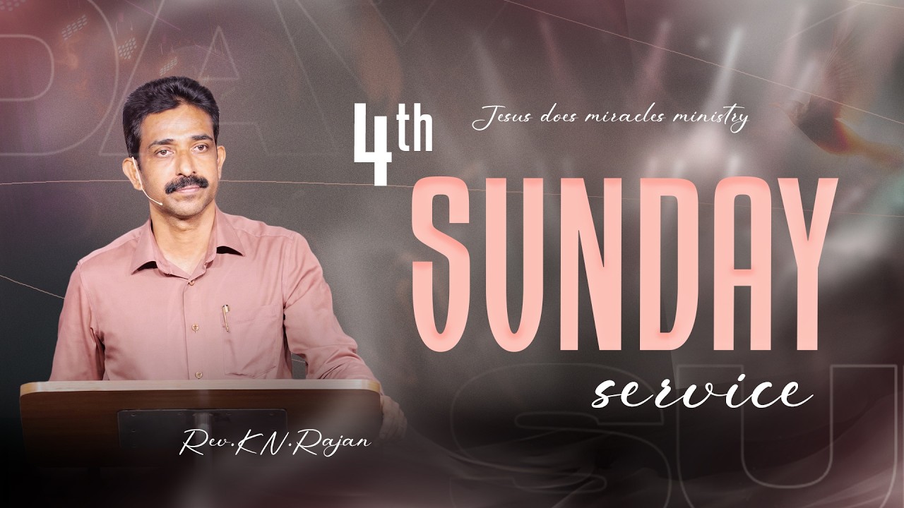 SUNDAY SERVICE - 4 | 15 MARCH 2026 | Rev. KN.RAJAN | JDM CHURCH