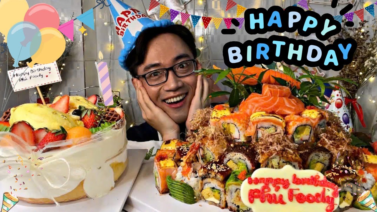 🎉Phú Foody Mừng Sinh Nhật Với 2 Cái Bánh Kem Đặc Biệt Bánh Kem Sushi Sashimi 🎂️ Bánh Kem Sầu Riêng 🎊