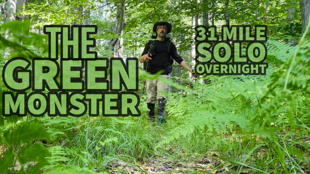 The Green Monster - 31 miles - 2 days