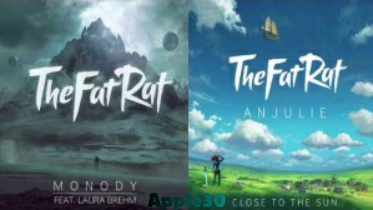 TheFatRat, Laura Brehm & Anjulie Mashup - Close To The Monody