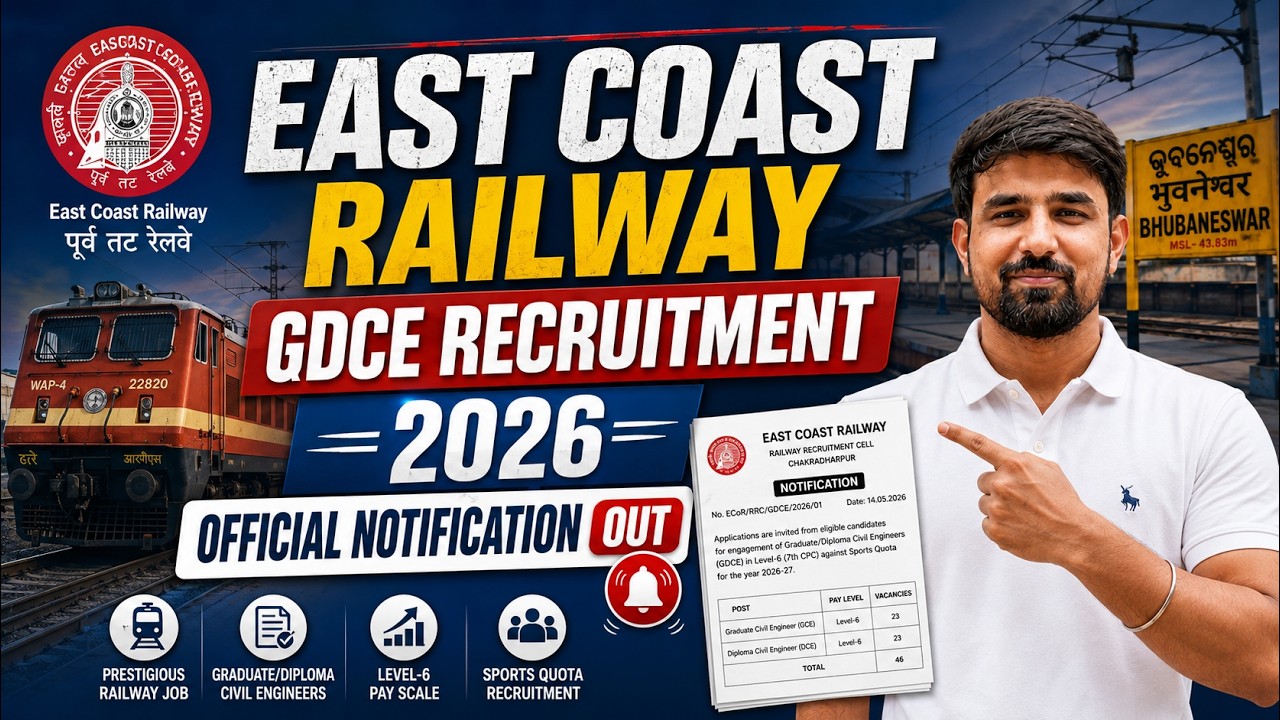 RAILWAY GDCE VACANCY 2026 | CIVIL ENGINEERING 2026 | EAST COAST RAILWAY JUNIOR ENGINEER 2026