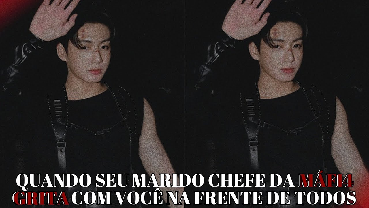 IMAGINE JUNGKOOK ⛓️ Quando seu marido chefe da máfi4 grita com você na frente de todos