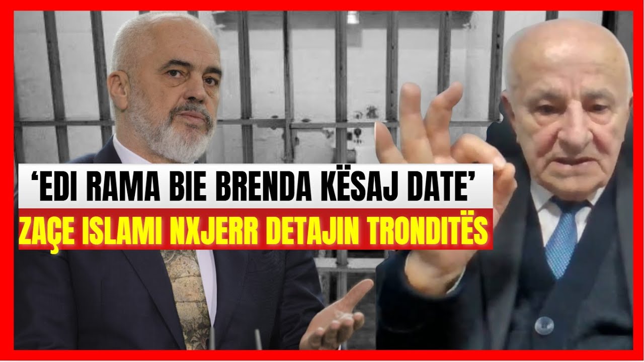 'Edi Rama bie brenda kësaj date'- Zaçe Islami zbulon detajin tronditës: Ja pse Rama gënjen