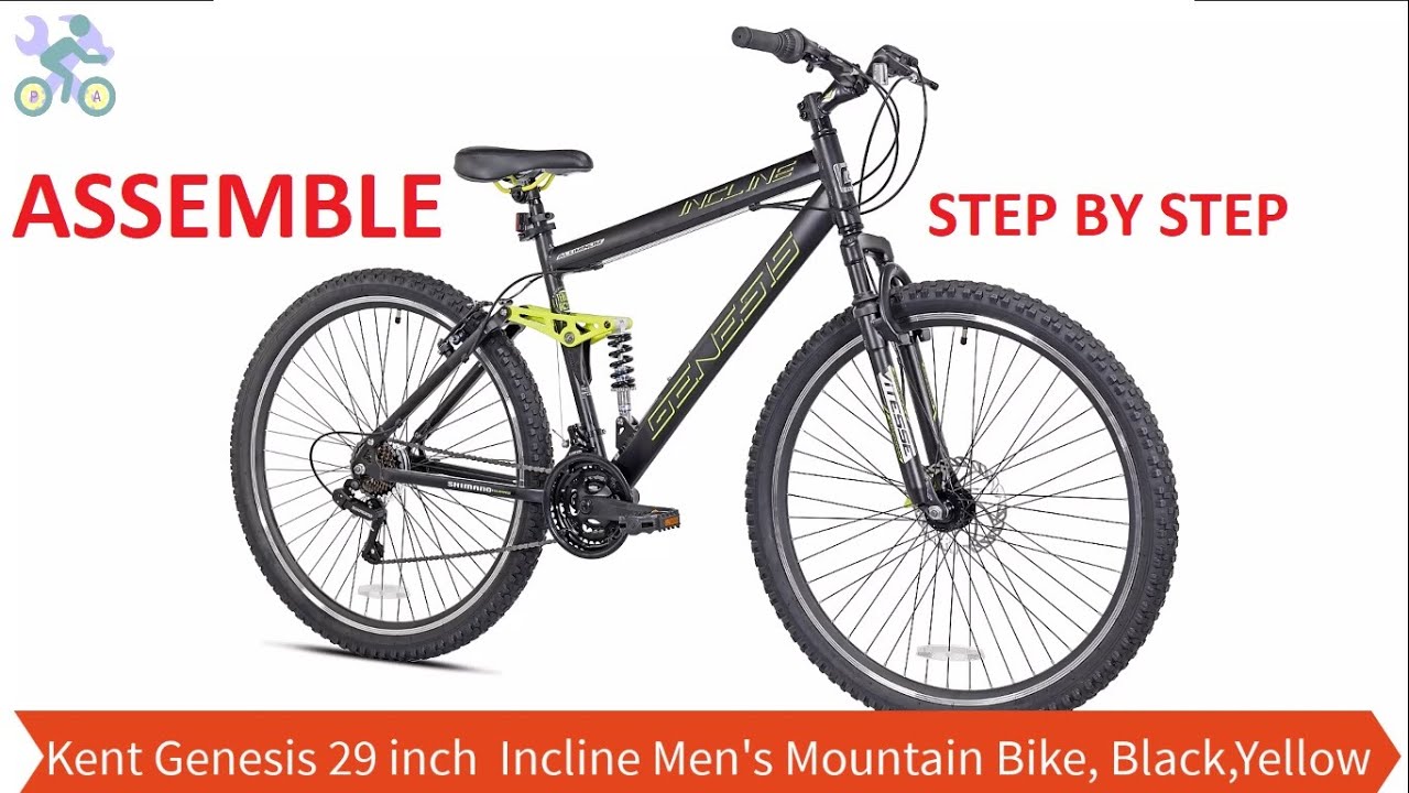 How To Assemble Kent Genesis 29 inch  V2100 Incline Men's Mountain Bike, Black,Yellow
