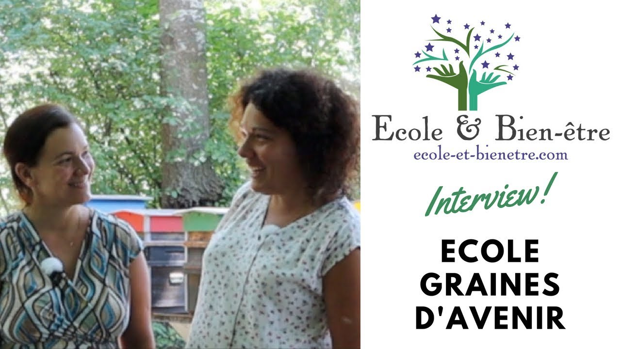ECOLE ALTERNATIVE en VALAIS - Interview ECOLE GRAINES D'AVENIR