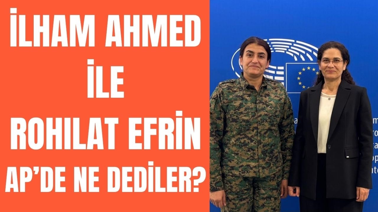 İlham Ahmed ve Rohilat Efrin Brüksel'den seslendi:  Avrupa'ya YPJ mesajı!