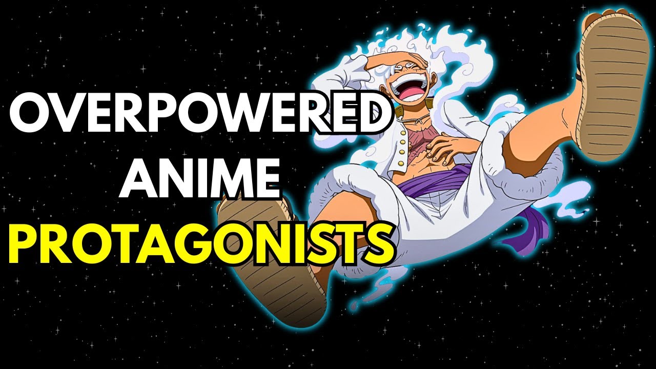 Top 10 Overpowered Anime Protagonists of 2025