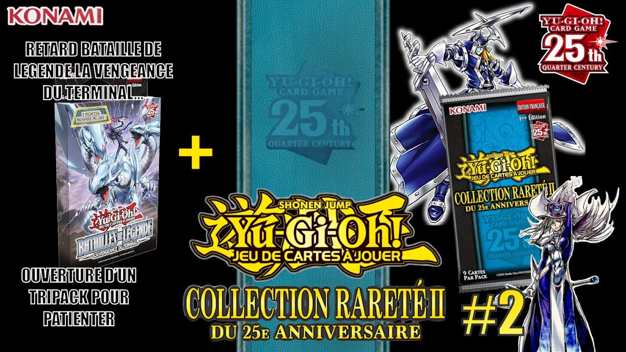 PETIT RETARD DONC...Deuxième ouverture d'une Display Collection Rareté II du 25e Anniversaire