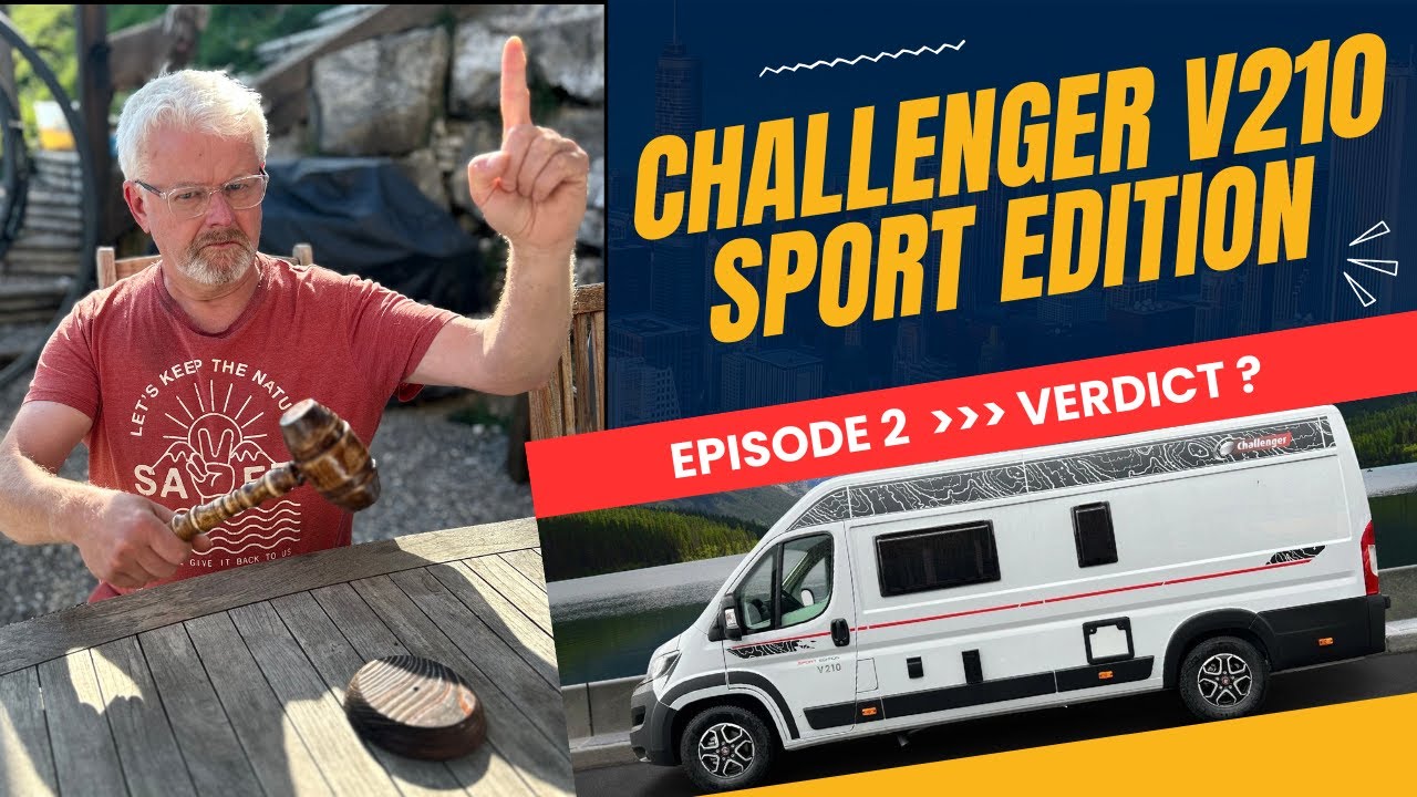 Fourgon aménagé Challenger V210 Sport Edition - Episode 2