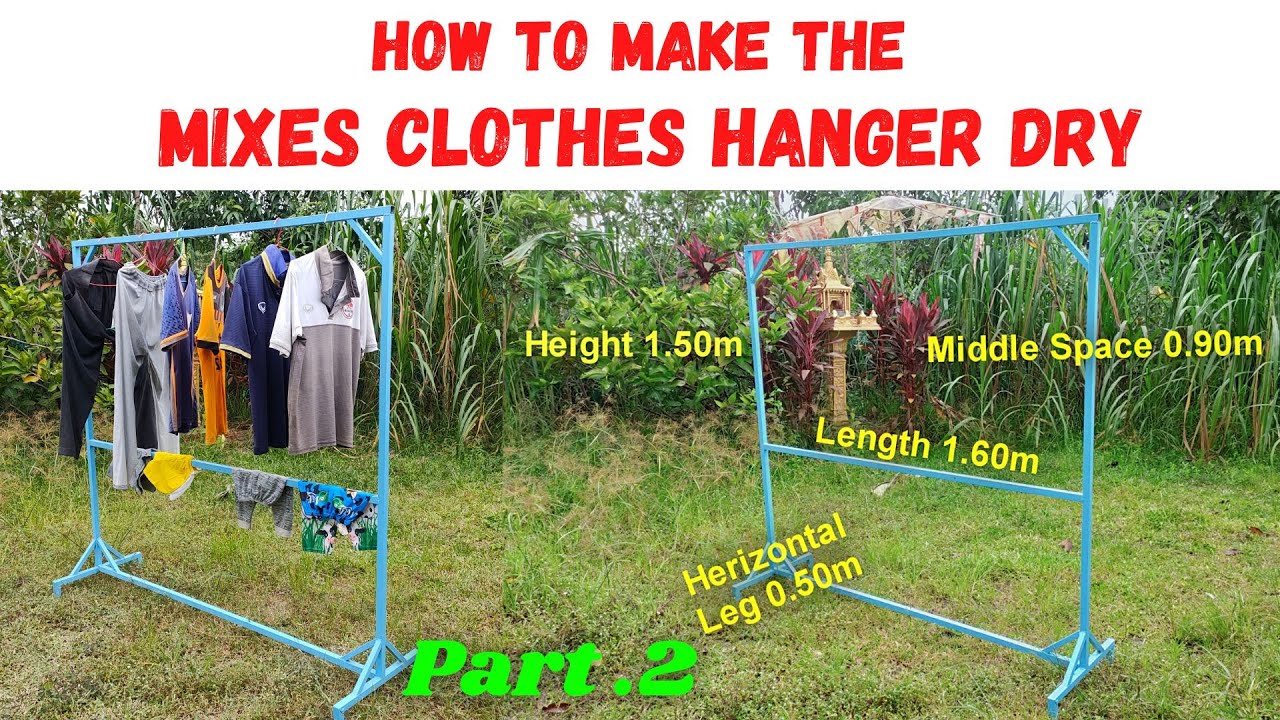 How to make the Clothes hanger dry  part 2  - របៀបធ្វើស្នួរហាលសំលៀកបំពាក់ ភាគ២