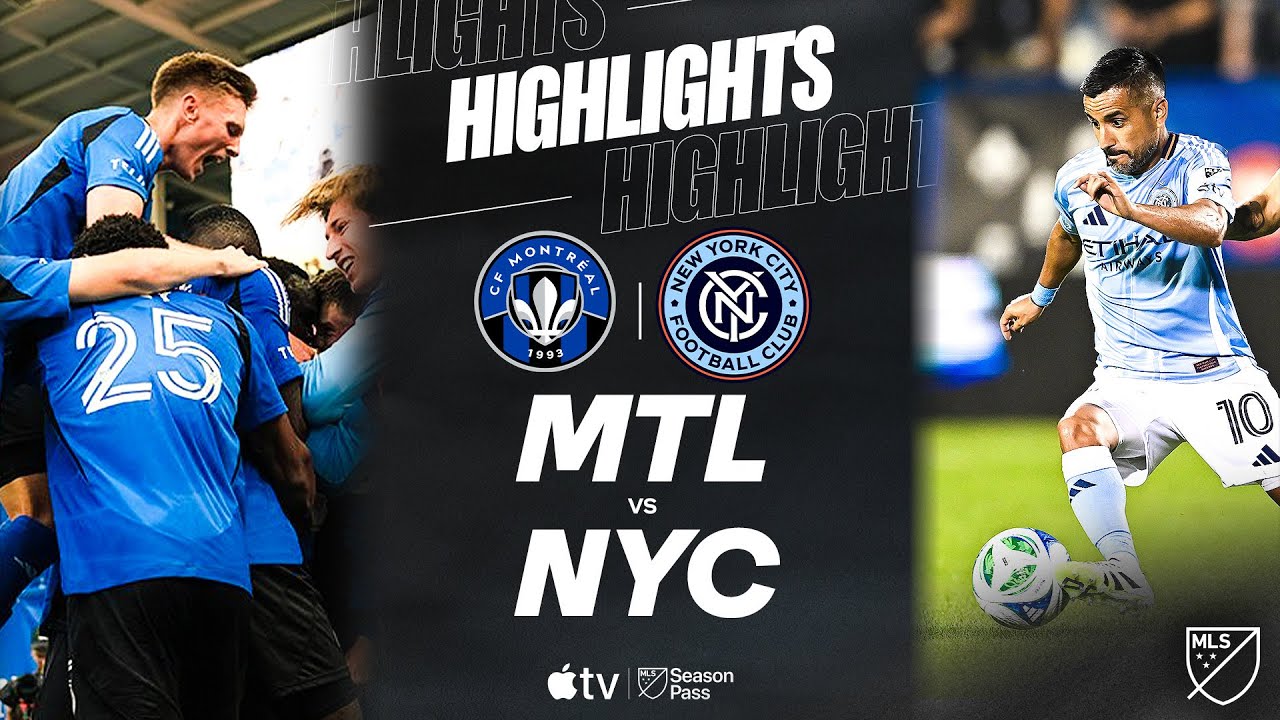 CF Montréal vs. New York City FC | Full Match Highlights