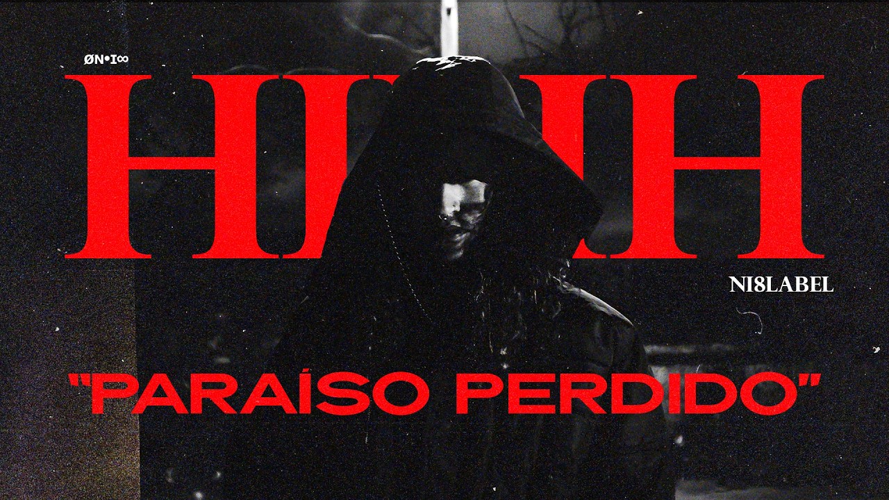 HIEIH - Paraíso Perdido (Prod NI8 LABEL)