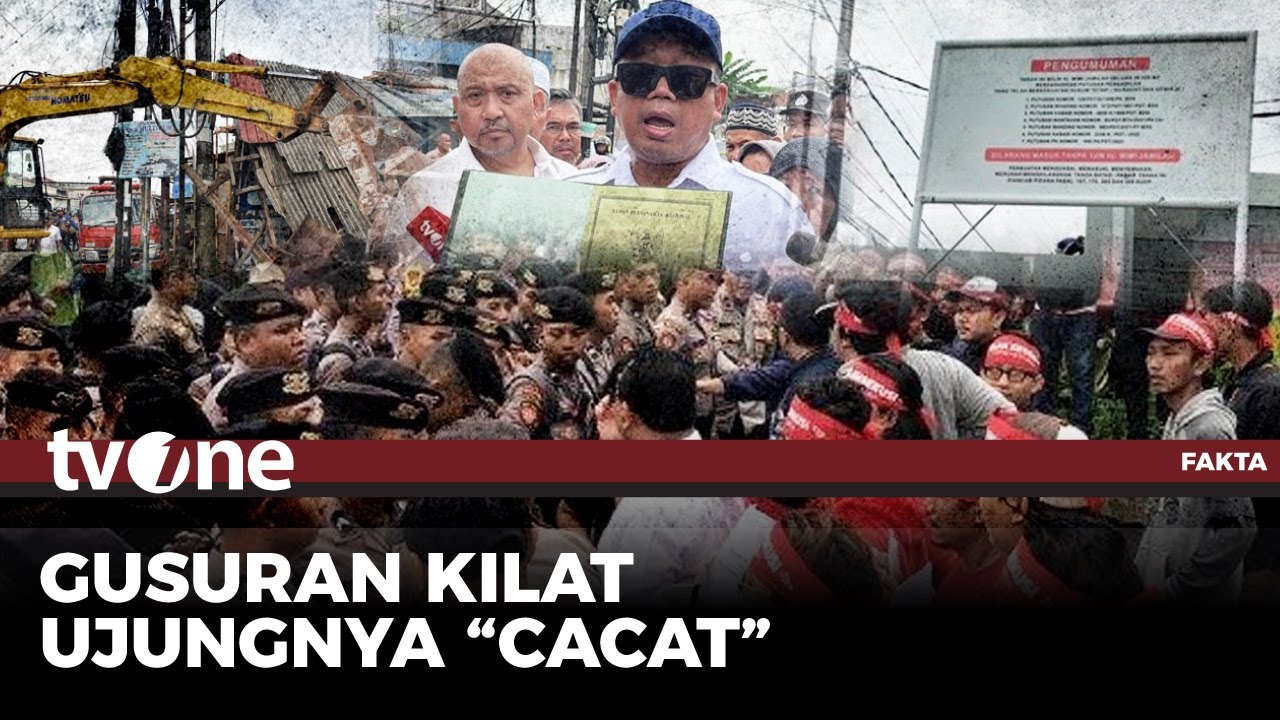 [FULL] Gusuran Kilat Ujungnya 'Cacat' | Fakta tvOne