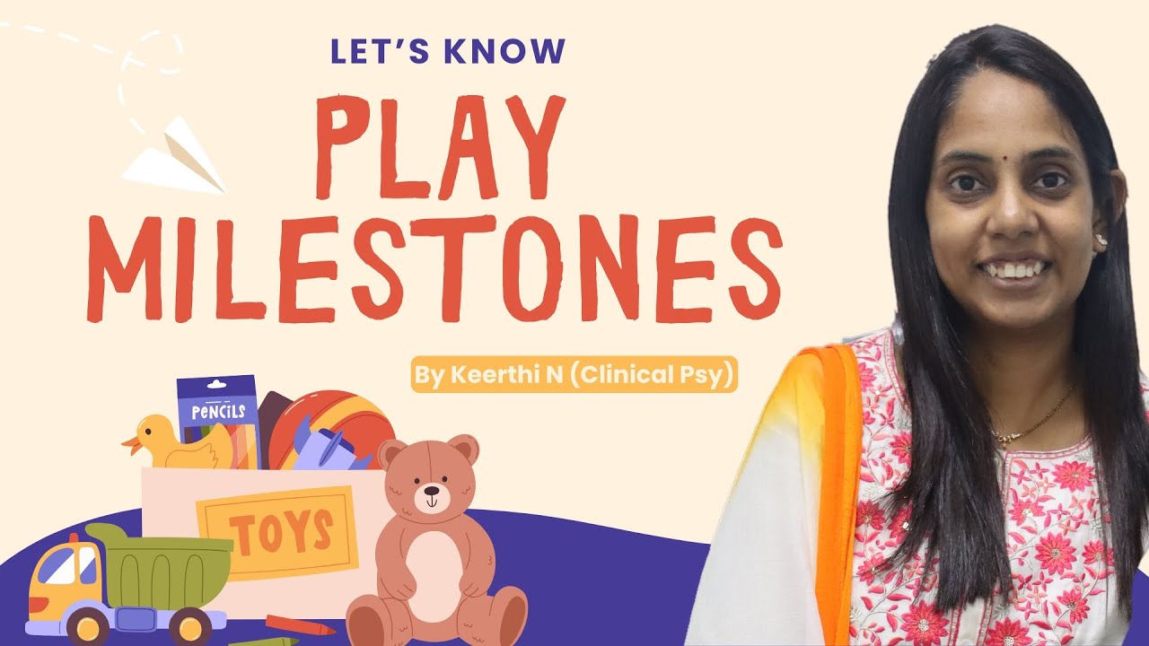 Play Developmental Milestones l 6-12 Months l Child Development
