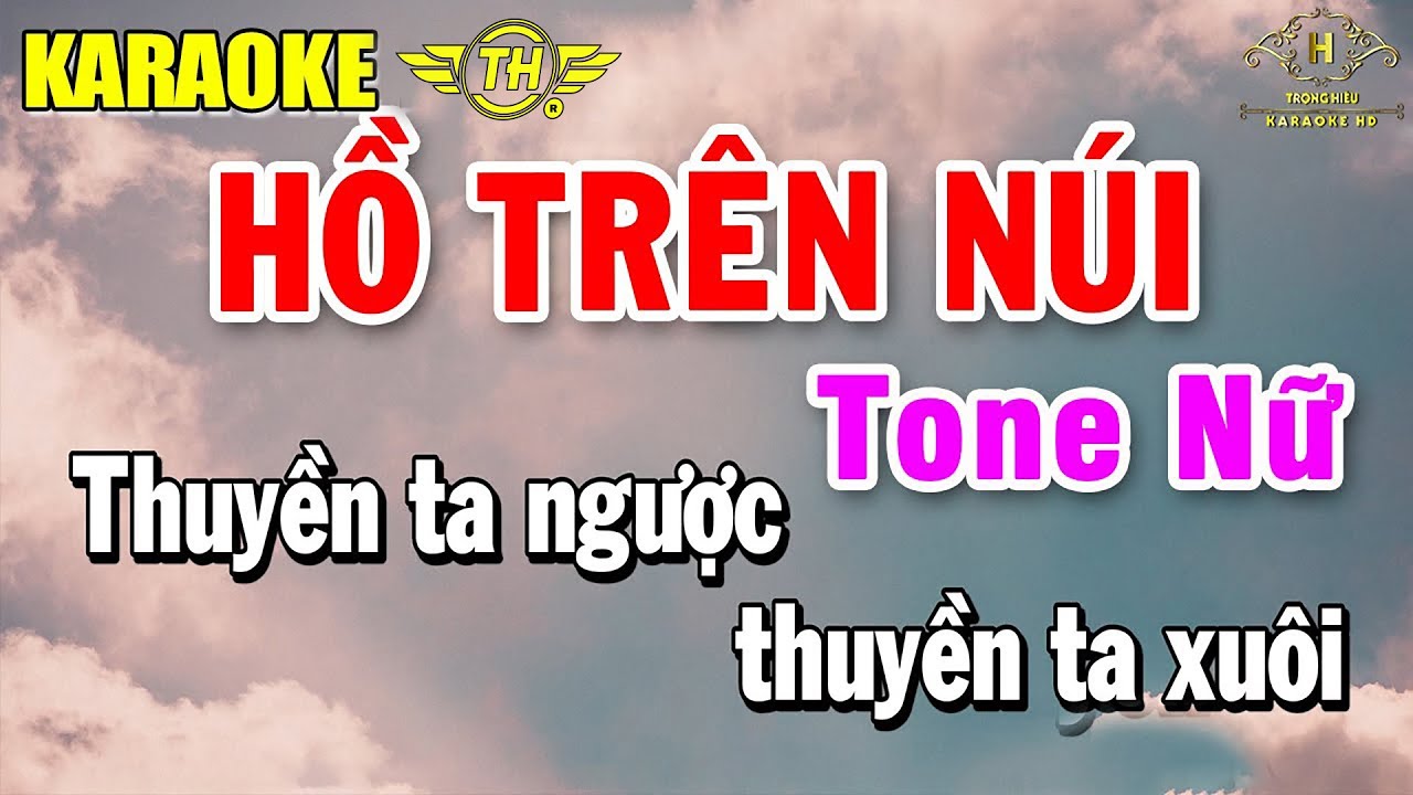 Hồ Trên Núi Karaoke Tone Nữ ( Em ) Beat Nhạc Sống Rất Dễ Hát | Trọng Hiếu