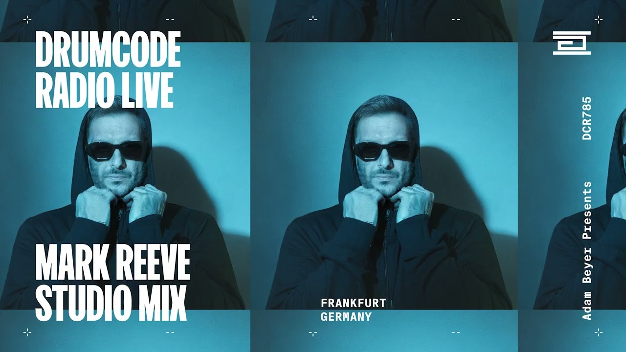 Mark Reeve studio mix from Frankfurt [Drumcode Radio Live/DCR785]