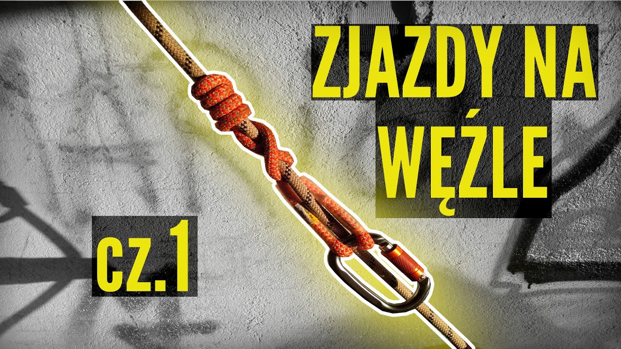 Węzły w zjazdach cz.1 SRT/DRT - Olinowany