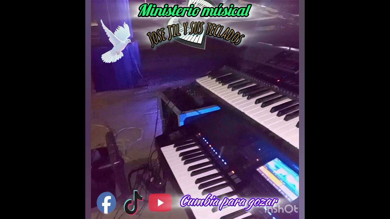 Ministerio músical jose jil y sus teclados goso cristiano 