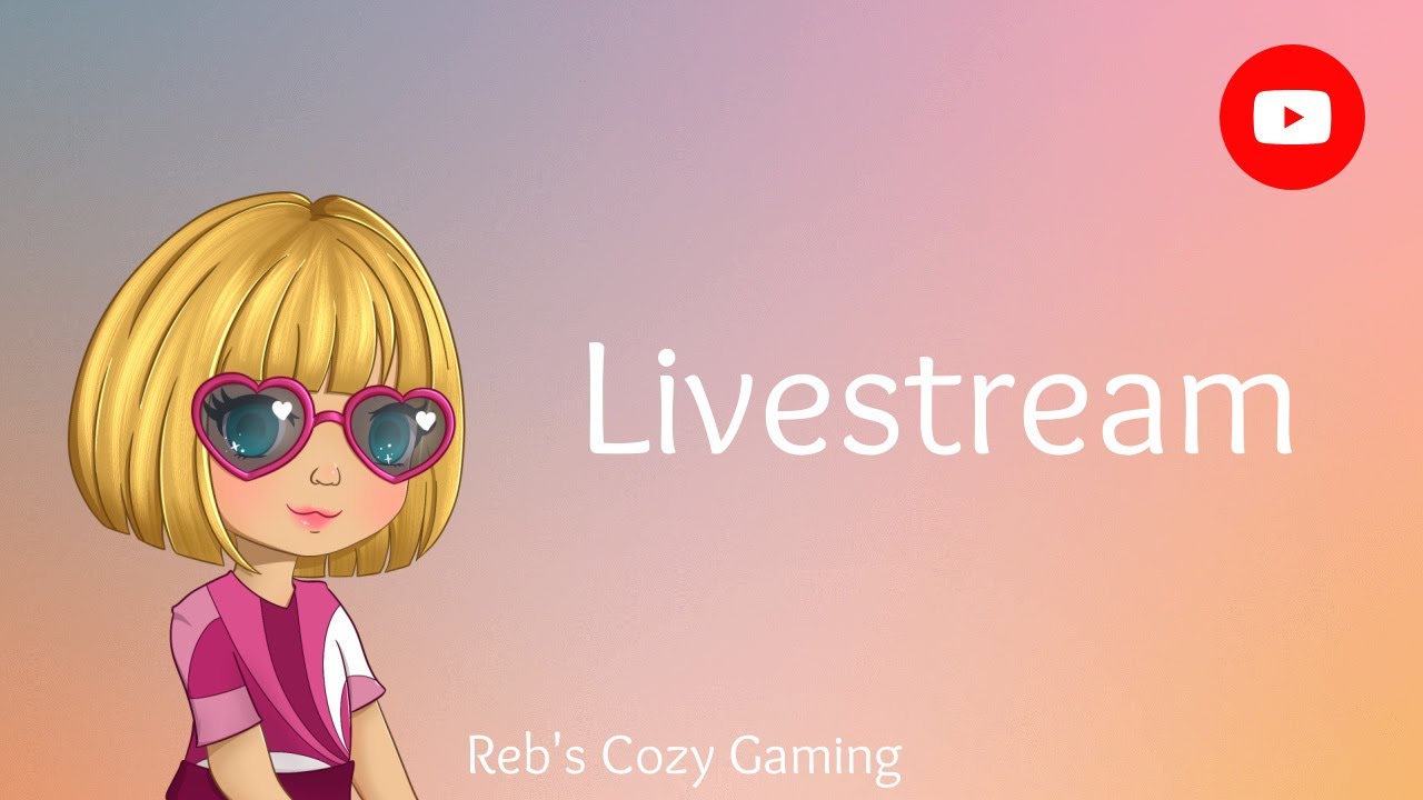 Reb's Cozy Livestream