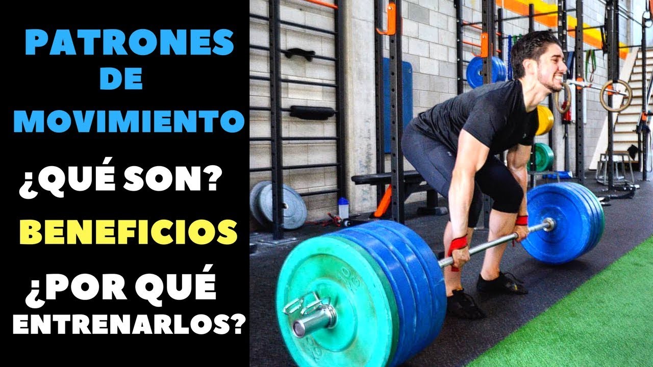 PATRONES de MOVIMIENTO: Entrenamiento FUNCIONAL y BENEFICIOS 👍