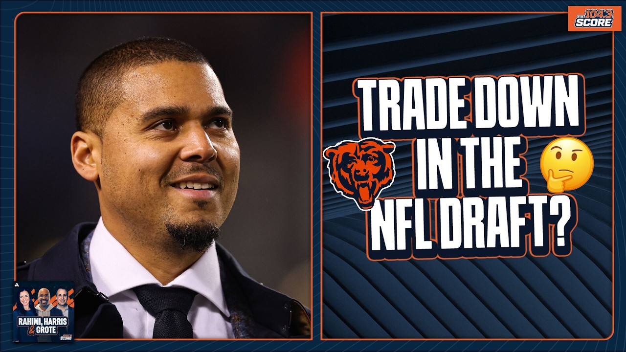 Could the Bears trade down from No. 25 overall in the 1st round of the NFL Draft?