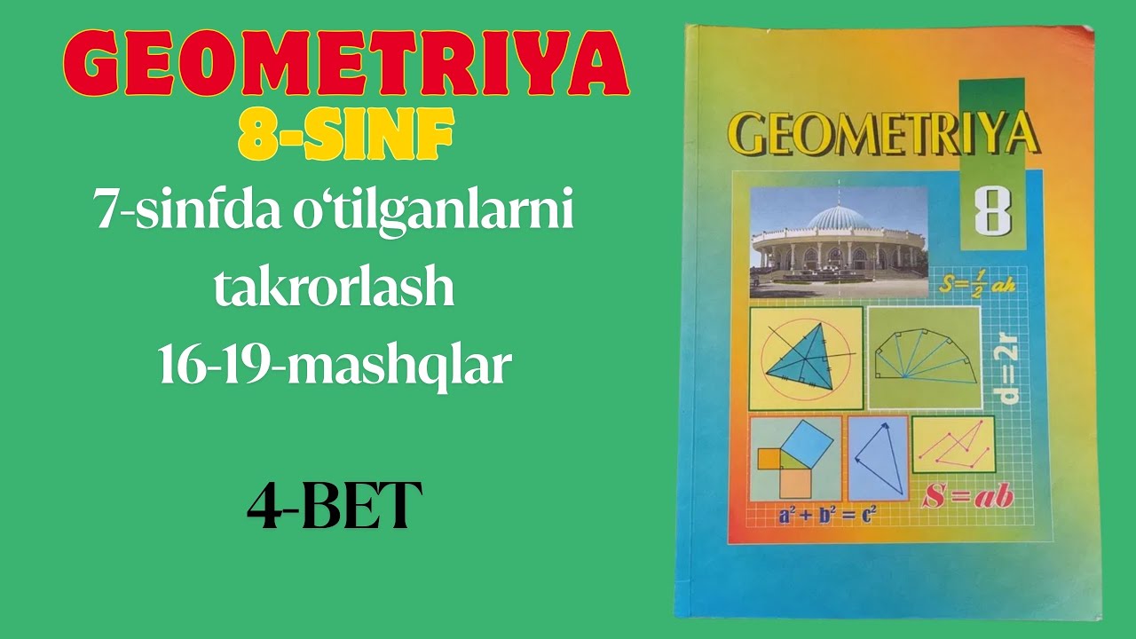 8-sinf Geometriya 7-sinfda o'tilganlarni takrorlash 16-19-mashqlar