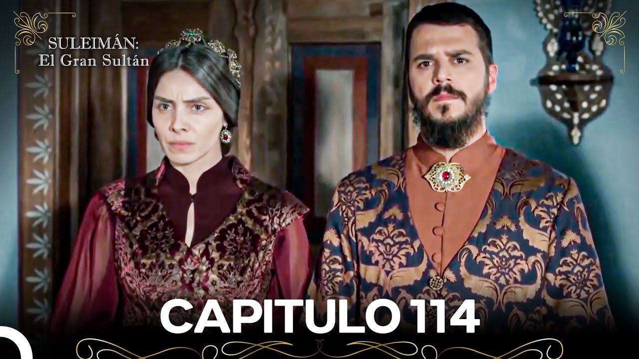 Suleimán: El Gran Sultán Capitulo 114