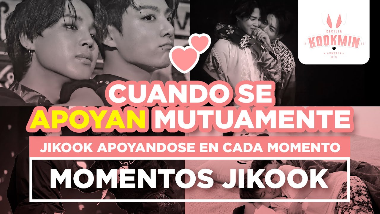 JIKOOK - APOYANDOSE MUTUAMENTE | JIKOOK Supporting Each Other (Cecilia Kookmin)