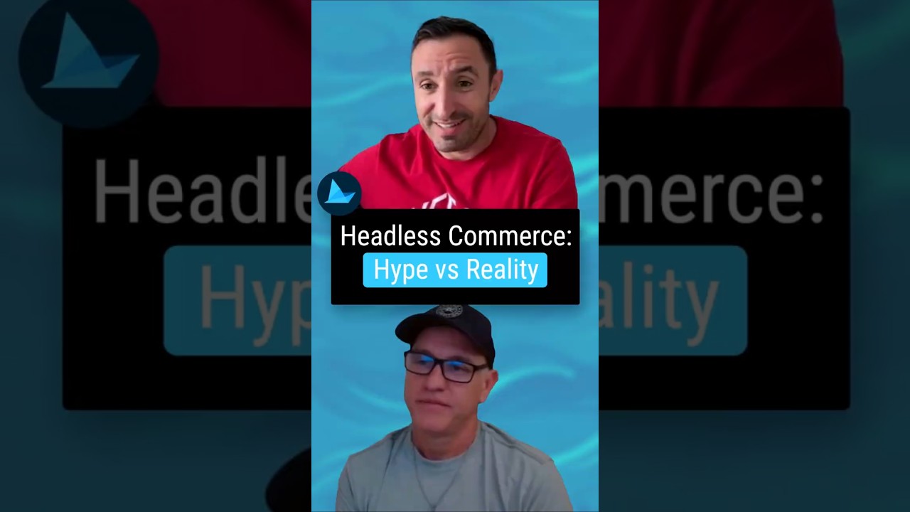 Headless Commerce: Buzz or Bust?
