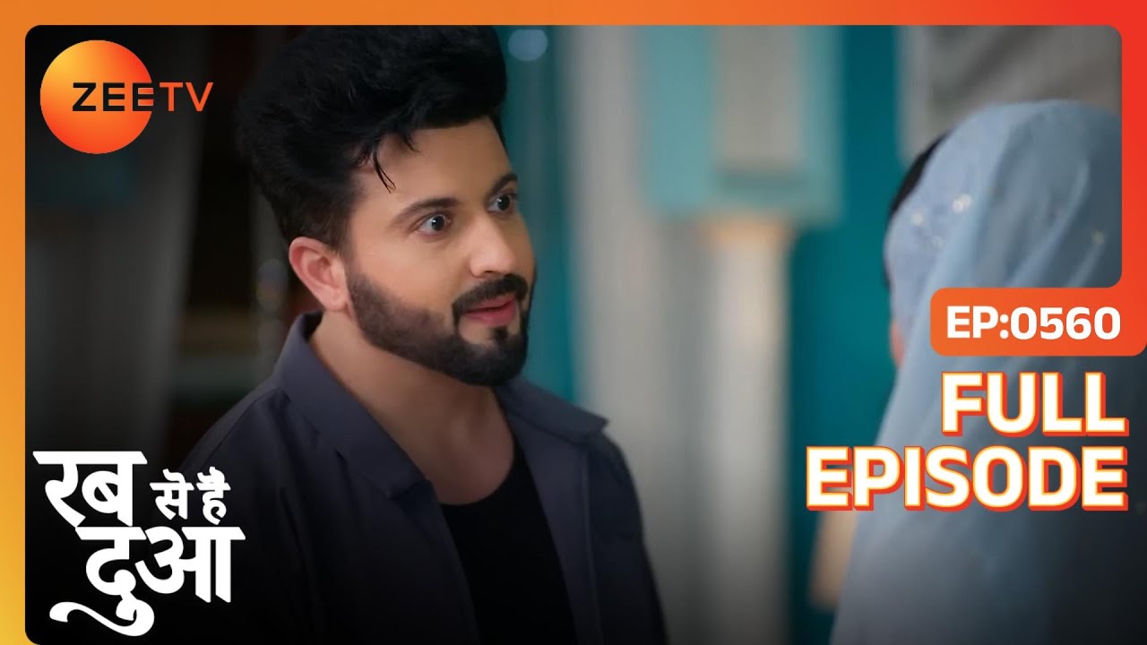 Subhaan ने Ibadat को बोला फरेबी और धोकेबाज़  | Rabb Se Hai Dua | Full Ep. 560 | ZEE TV