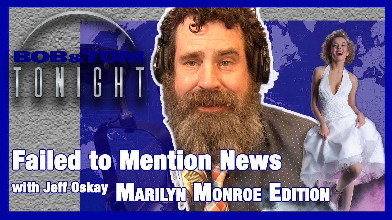 Failed to Mention News: Marilyn Monroe Edition