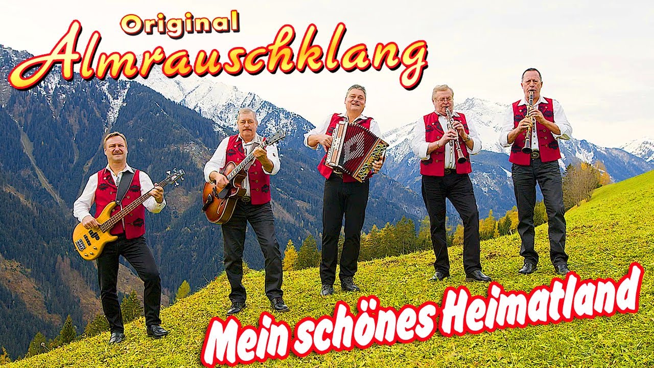 ORIGINAL ALMRAUSCHKLANG - Mein schönes Heimatland