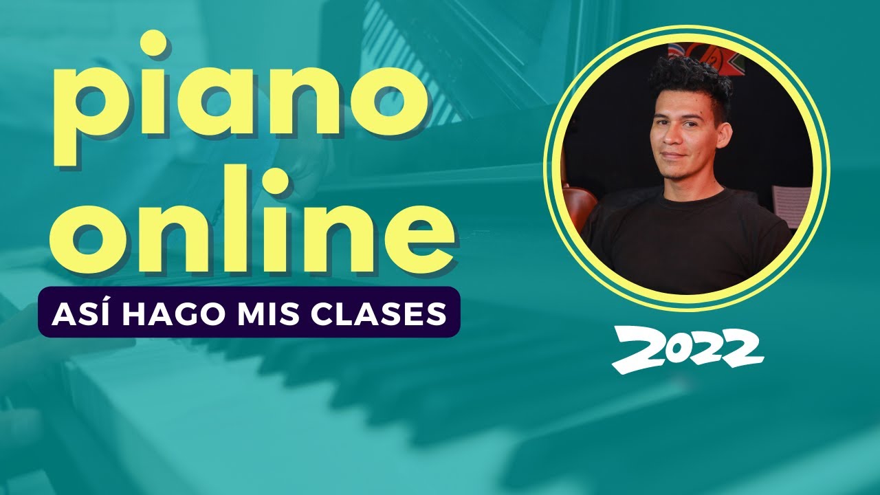 🎹 CLASES DE PIANO EN L&Iacute;NEA 💻 Mis Herramientas ✴️ (Actualizaci&oacute;n 2022)