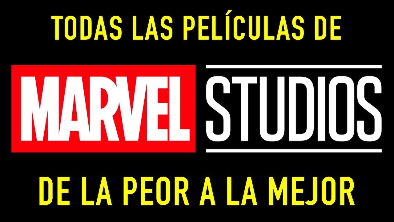 RANKING DE LAS PELÍCULAS DE MARVEL, DE LA PEOR A LA MEJOR