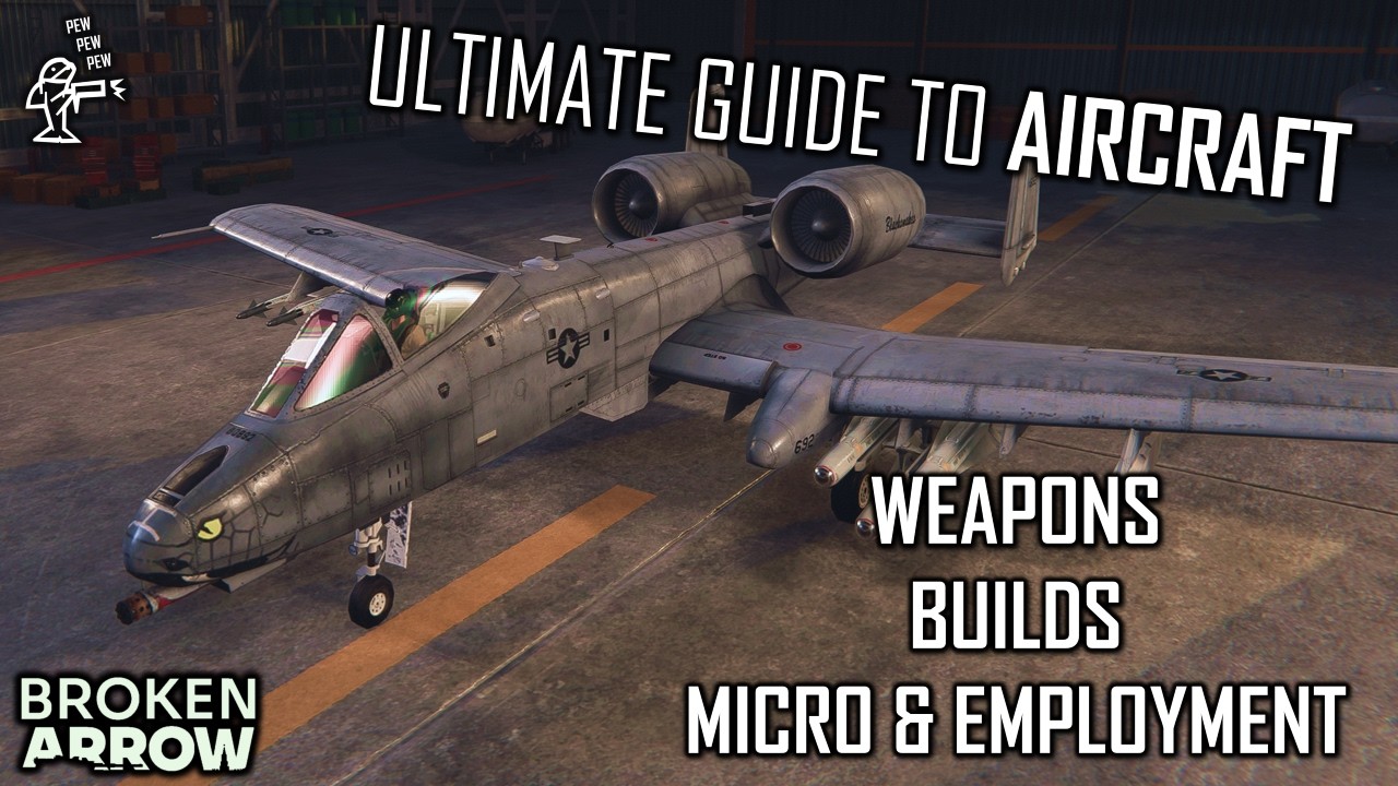 BROKEN ARROW Guide | Ultimate Air Power Tutorial