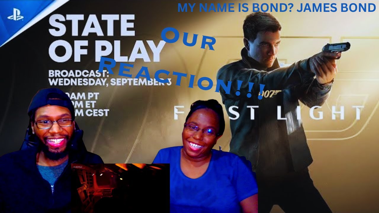 007 First Light - State of Play Gameplay Deep Dive | Reaction!